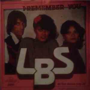 LBS - I Remember You / Do The Dance You Do download mp3 flac