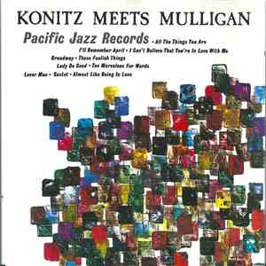 Lee Konitz & The Gerry Mulligan Quartet - Konitz Meets Mulligan download free