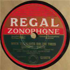 Len Fillis And His Hawaiian Orchestra - When The Leaves Bid The Trees Goodbye / Say he Word And It's Yours download mp3 flac