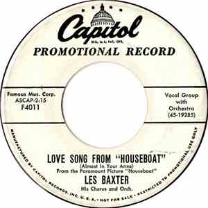Les Baxter His Chorus And Orch. - Love Song From "Houseboat" / Lily Of Laguna download mp3 flac