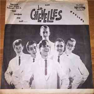 Les Chevelles - Ton Ombre Me Suit download free