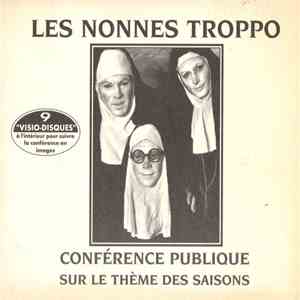 Les Nonnes Troppo - Conférence Publique Sur Le Thème Des Saisons download free