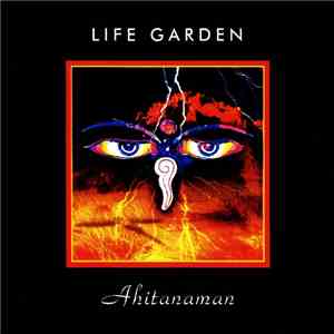 Life Garden - Ahitanaman download mp3 flac