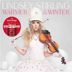 Lindsey Stirling - Warmer In The Winter download mp3 flac