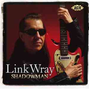 Link Wray - Shadowman download mp3 flac