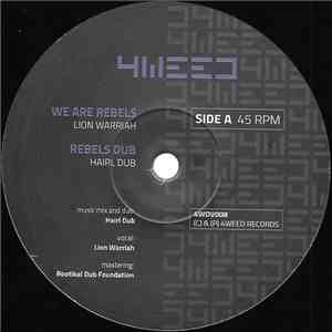 Lion Warriah / Hairl Dub / Madplate Sound - We Are Rebels download free