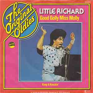 Little Richard - Good Golly Miss Molly / Keep-A-Knockin' download free