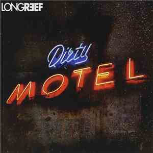 Longreef - Dirty Motel / Live At The Boulevard download mp3 flac