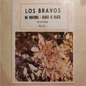 Los Bravos - Ma Marimba / Black Is Black download free