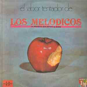 Los Melódicos - El Sabor Tentador De Los Melódicos download free