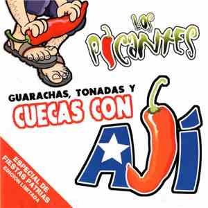 Los Picantes - Guarachas, Tonadas Y Cuecas Con Ají download free