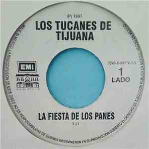 Los Tucanes De Tijuana - La fiesta de los panes/ Eres mi sueño download mp3 flac