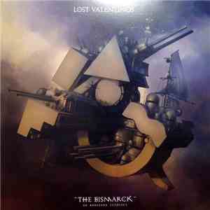 Lost Valentinos - The Bismarck download mp3 flac