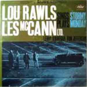 Lou Rawls, Les McCann Ltd. - Stormy Monday download free
