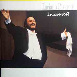 Luciano Pavarotti - In Concert download mp3 flac