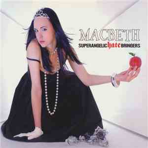 Macbeth  - Superangelic Hate Bringers download mp3 flac