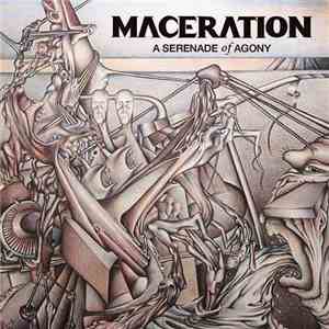 Maceration - A Serenade Of Agony download mp3 flac