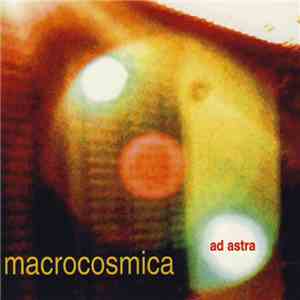 Macrocosmica - Ad Astra download free