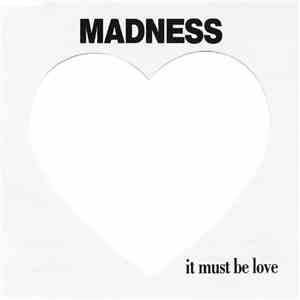 Madness - It Must Be Love download mp3 flac
