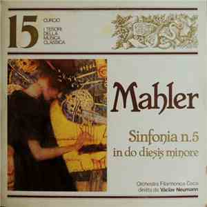 Mahler - Václav Neumann / Orchestra Filarmonica Ceca - Sinfonia No. 5 download mp3 flac