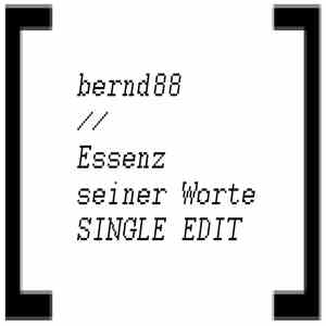 Malo Macht Musik. - bernd88 // Essenz seiner Worte SINGLE EDIT download free