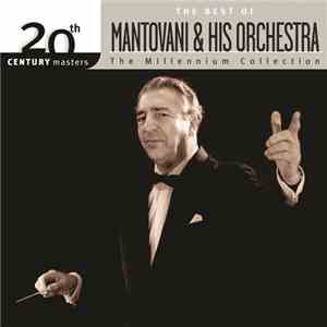 Mantovani And His Orchestra - The Best Of Mantovani & His Orchestra download mp3 flac