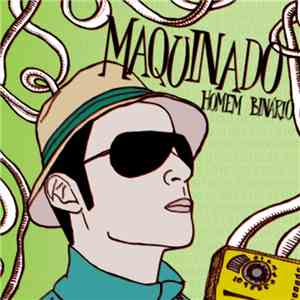 Maquinado - Homem Binário download mp3 flac
