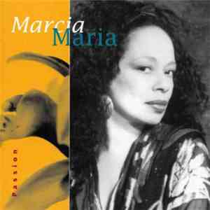 Marcia Maria - Passion download free