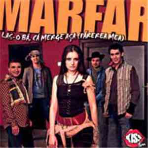 Marfar - Las-o Bă, Că Merge Așa (Părerea Mea) download free