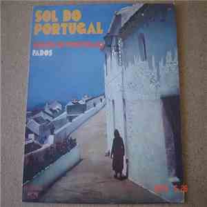 Maria Do Espírito Santo, Francisco Carvalhinho, Martinho d'Assunção - Sol Do Portugal (Soleil Du Portugal) - Fados download free