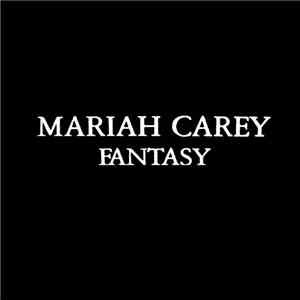 Mariah Carey - Fantasy download free