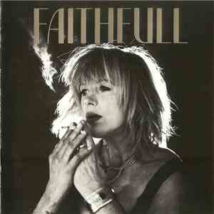 Marianne Faithfull - Faithfull - A Collection Of Her Best Recordings download free