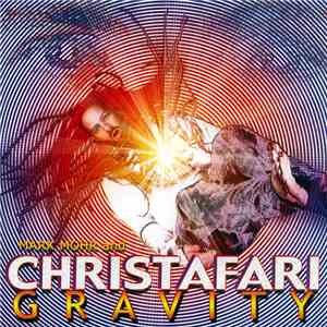 Mark Mohr and Christafari - Gravity download mp3 flac
