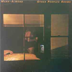 Mark-Almond - Other Peoples Rooms download mp3 flac