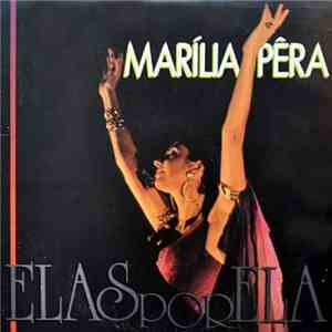 Marília Pêra - Elas Por Ela download free