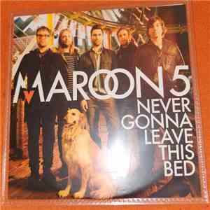 Maroon 5 - Never Gonna Leave This Bed download mp3 flac