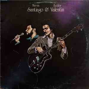 Marvin Santiago & Bobby Valentin - Marvin Santiago & Bobby Valentin download mp3 flac
