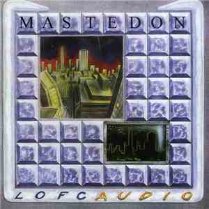Mastedon - Lofcaudio download mp3 flac