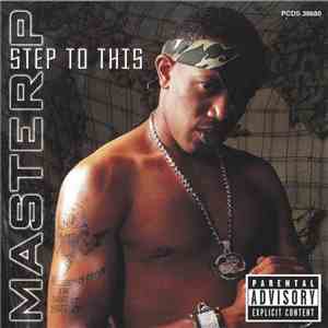 Master P - Step To This download free