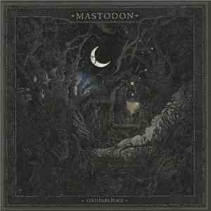 Mastodon - Cold Dark Place download free