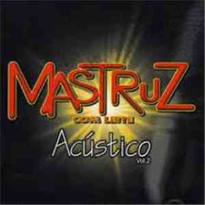 Mastruz Com Leite - Acústico Vol.2 download mp3 flac