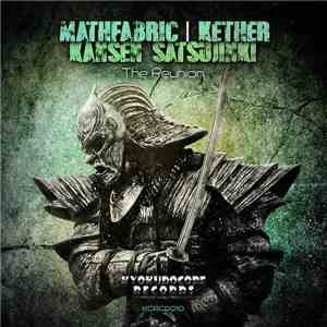 MathFabric, Kansen Satsujinki, Kether  - The Reunion download mp3 flac