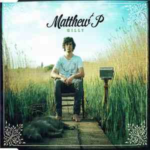 Matthew P - Gilly download mp3 flac