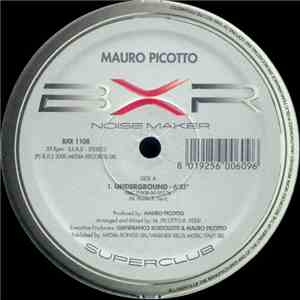 Mauro Picotto - Underground / Baguette download mp3 flac