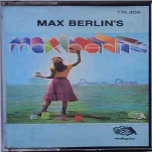 Max Berlin's Dream Disco - Max Berlin's Dream Disco download free