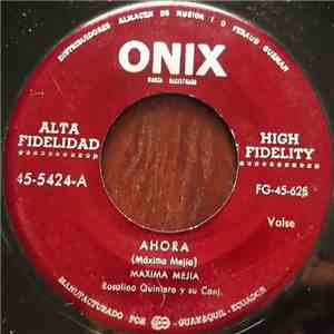 Maxima Mejia - Ahora download free