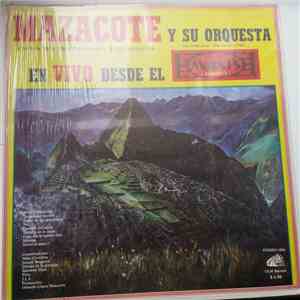 Mazacote y Su Orquesta - En Vivo Desde El Maxis´s Cabaret download mp3 flac