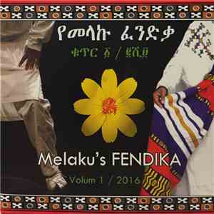 Melaku's Fendika - Volum 1 / 2016 download free