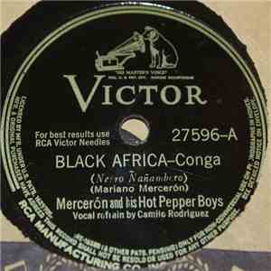 Mercerón And His Hot Pepper Boys - Black Africa / Only Once download mp3 flac