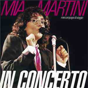 Mia Martini - Mia Martini In Concerto (Miei Compagni Di Viaggio) download mp3 flac